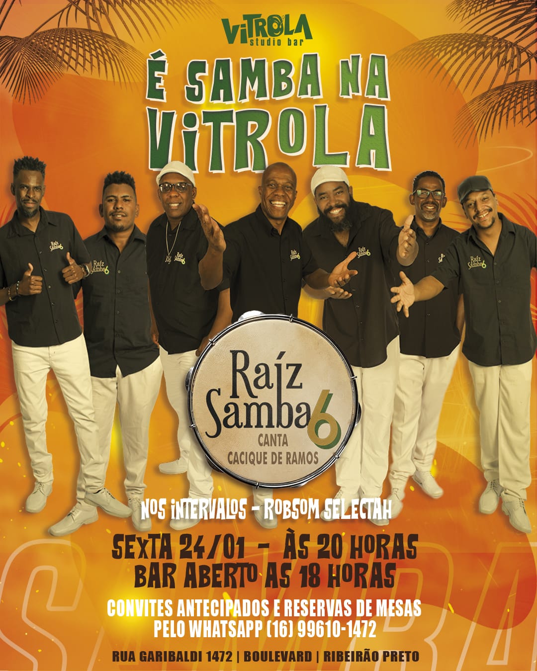 Raiz Samba 6 no vitrola studio bar em ribeirao preto